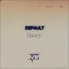 Samuel Organ - Default (feat. Dazey) - Single